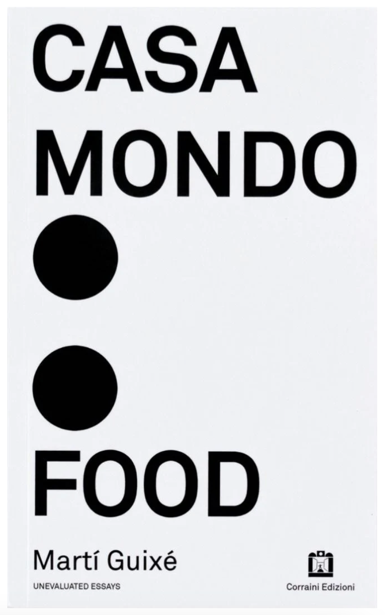 Casa Mondo: Food